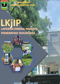 LAPORAN KINERJA DINAS PANGAN PROVINSI SUMATERA BARAT TAHUN 2024